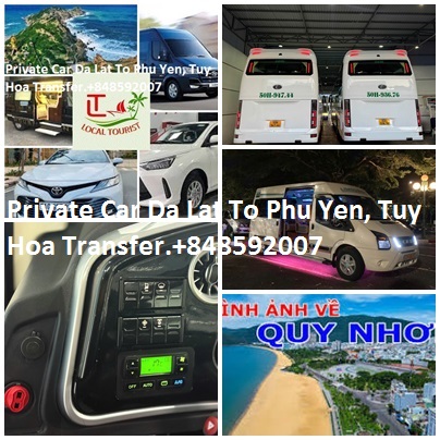 Private Car Da Lat To Phu Yen, Tuy Hoa Transfer.+848592007