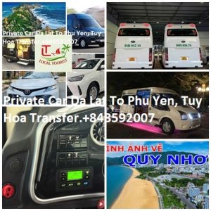 Private Car Da Lat To Phu Yen, Tuy Hoa Transfer.+848592007