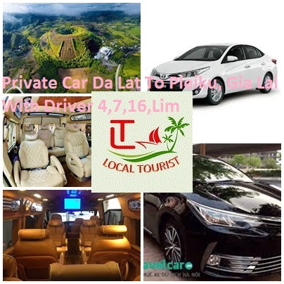 Private Car Da Lat To Pleiku, Gia Lai With Driver 4,7,16,Lim Private Car Da Lat To Pleiku, Gia Lai With Driver 4,7,16,lim