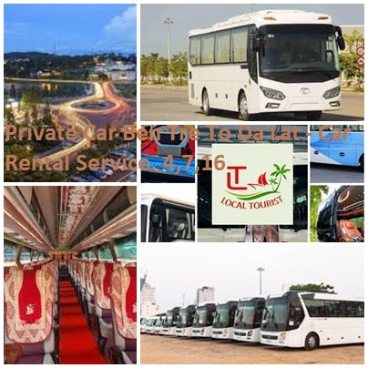 Private Car Ben Tre To Da Lat - Car Rental Service. 4,7,16 Private Car Ben Tre To Da Lat Car Rental Service. 4,7,16