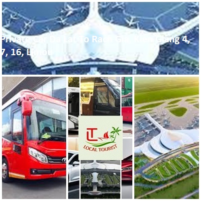 Private Car Da Lat To Rach Gia, Kien Giang 4, 7, 16, Limou Private Car Da Lat To Rach Gia, Kien Giang 4, 7, 16, Limou