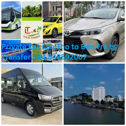 Private Car Can Tho To Ben Tre By Transfer.+84 848592007
