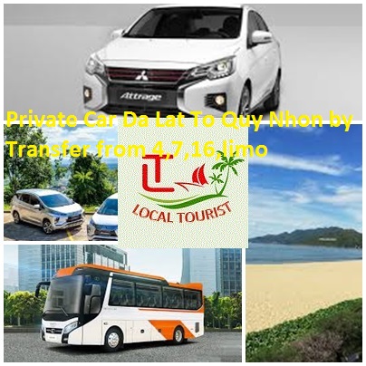 Private Car Da Lat To Quy Nhon By Transfer From 4,7,16,limo