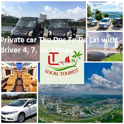 Private car Thu Duc To Da Lat with driver 4, 7, 16, Limou Private Car Thu Duc To Da Lat With Driver 4, 7, 16, Limou