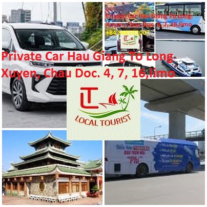 Private Car Hau Giang To Long Xuyen, Chau Doc. 4, 7, 16,limo Private Car Hau Giang To Long Xuyen, Chau Doc. 4, 7, 16,limo