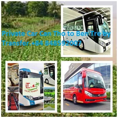 Private Car Can Tho To Ben Tre By Transfer.+84 848592007