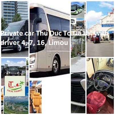 Private car Thu Duc To Da Lat with driver 4, 7, 16, Limou Private Car Thu Duc To Da Lat With Driver 4, 7, 16, Limou