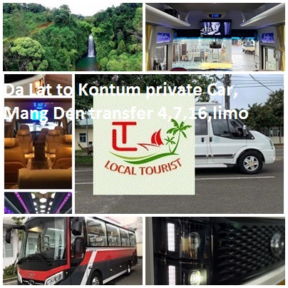 Da Lat To Kontum Private Car, Mang Den Transfer 4,7,16,limo