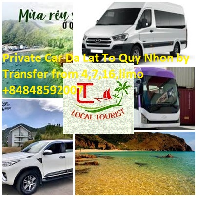 Private Car Da Lat To Quy Nhon By Transfer From 4,7,16,limo