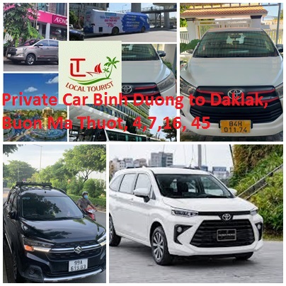 Private Car Binh Duong to Daklak, Buon Ma Thuot, 4,7,16, 45 Private Car Binh Duong To Daklak, Buon Ma Thuot, 4,7,16, 45