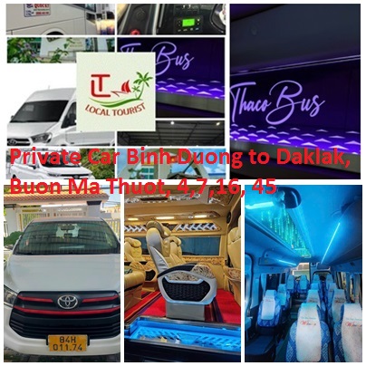 Private Car Binh Duong To Daklak, Buon Ma Thuot, 4,7,16, 45