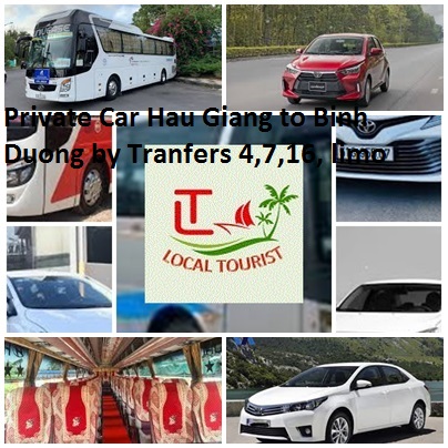 Private Car Hau Giang to Binh Duong by Tranfers 4,7,16, limo Private Car Hau Giang To Binh Duong By Tranfers 4,7,16, Limo