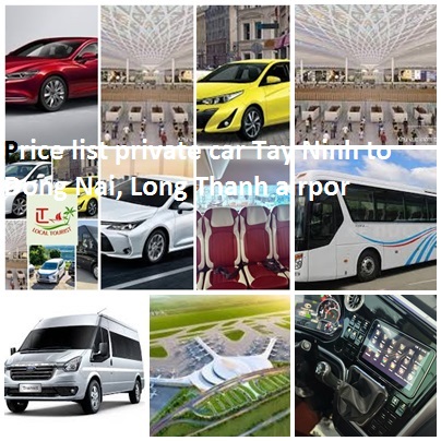 Private car Tay Ninh to Dong Nai, Long Thanh Airport 4,7,16 Private Car Tay Ninh To Dong Nai, Long Thanh Airport 4,7,16