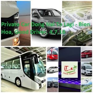 Private Car Dong Nai To Lagi Bien Hoa, Good Driver, 4,7,16