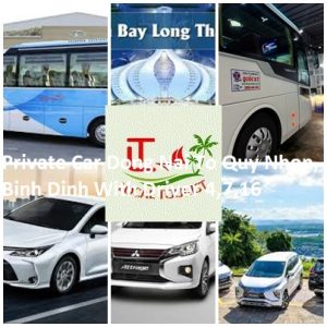 Private Car Dong Nai To Quy Nhon, Binh Dinh With Driver 4,7,16
