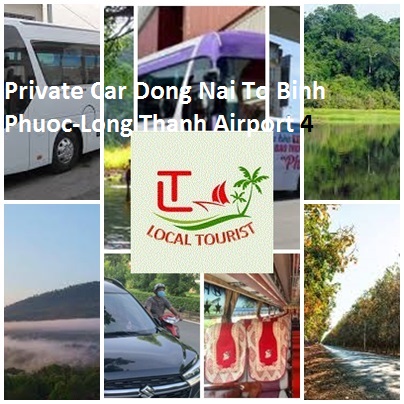 Private Car Dong Nai To Binh Phuoc Long Thanh Airport 4,7,16