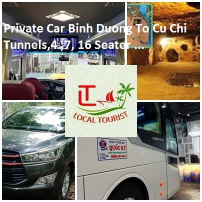 Private Car Binh Duong To Cu Chi Tunnels,4 ,7, 16 Seater ... Private Car Binh Duong To Cu Chi Tunnels,4 ,7, 16 Seater ...