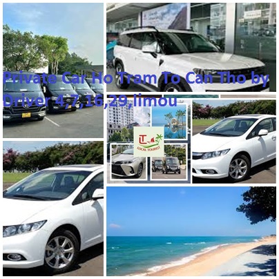 Private Car Ho Tram To Can Tho by Driver 4,7,16,29,limou Private Car Ho Tram To Can Tho By Driver 4,7,16,29,limou