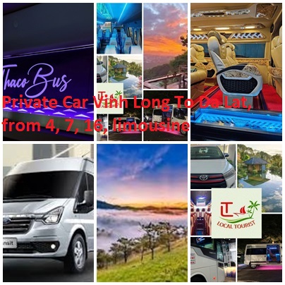 Private Car Vinh Long To Da Lat, from 4, 7, 16, limousine Private Car Vinh Long To Da Lat, From 4, 7, 16, Limousine
