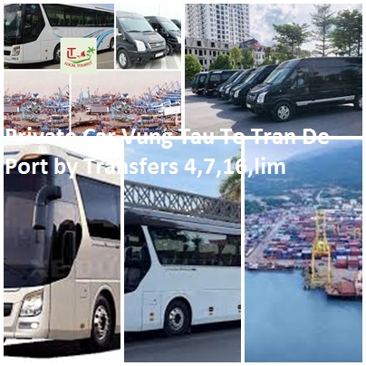 Private Car Vung Tau To Tran De Port by Transfers 4,7,16,lim Private Car Vung Tau To Tran De Port By Transfers 4,7,16,lim