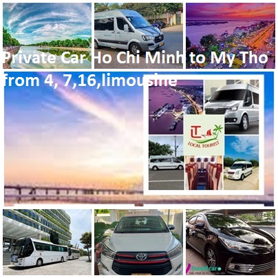 Private Car Ho Chi Minh to My Tho from 4, 7,16,limousine Private Car Ho Chi Minh To My Tho From 4, 7,16,limousine