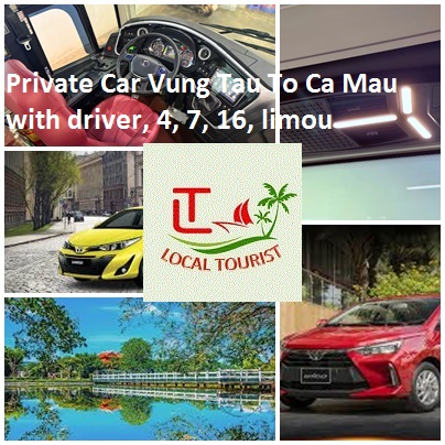 Private Car Vung Tau To Ca Mau with driver, 4, 7, 16, limou Private Car Vung Tau To Ca Mau With Driver, 4, 7, 16, Limou