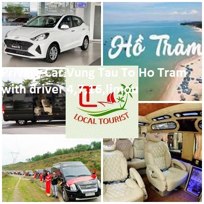 Private Car Vung Tau To Ho Tram with driver 4,7,16,limou Private Car Vung Tau To Ho Tram With Driver 4,7,16,limou