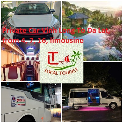 Private Car Vinh Long To Da Lat, From 4, 7, 16, Limousine