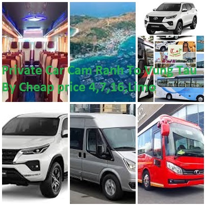 Private Car Cam Ranh To Vung Tau By Cheap Price 4,7,16,limo