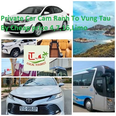 Private Car Cam Ranh To Vung Tau By Cheap price 4,7,16,Limo Private Car Cam Ranh To Vung Tau By Cheap Price 4,7,16,limo
