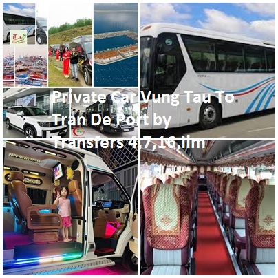 Private Car Vung Tau To Tran De Port By Transfers 4,7,16,lim