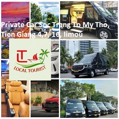 Private Car Soc Trang To My Tho, Tien Giang 4,7, 16, Limou