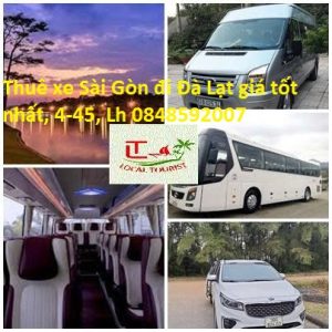 Thuê Xe Sài Gòn đi Đà Lạt Giá Tốt Nhất, 4 45, Lh 0848592007