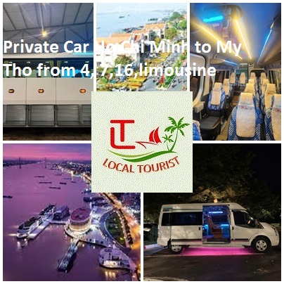 Private Car Ho Chi Minh to My Tho from 4, 7,16,limousine Private Car Ho Chi Minh To My Tho From 4, 7,16,limousine