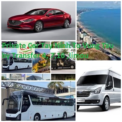 Private Car Tay Ninh To Vung Tau By Transfer 4, 7,16 ,limou