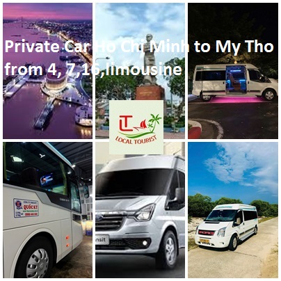 Private Car Ho Chi Minh To My Tho From 4, 7,16,limousine