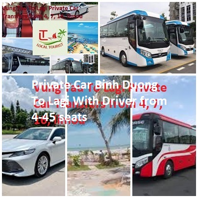 Private Car Binh Duong To Lagi With Driver From 4 45 Seats
