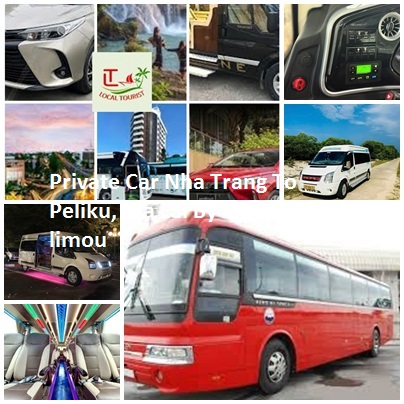 Private Car Nha Trang To Peliku, Gia Lai By 4,7,16, Limou