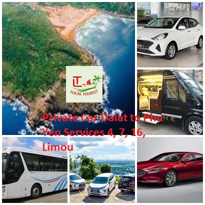 Private Car Dalat To Lagi Services 4, 7, 16, Limou