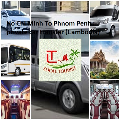 Ho Chi Minh To Phnom Penh private car transfer (Cambodia)0 Ho Chi Minh To Phnom Penh Private Car Transfer (cambodia)