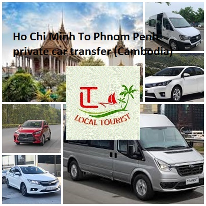 Ho Chi Minh To Phnom Penh private car transfer (Cambodia)0 Ho Chi Minh To Phnom Penh Private Car Transfer (cambodia)