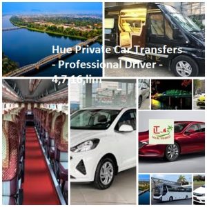 Hue Private Car Transfers Professional Driver 4,7,16,lim