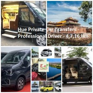 Hue Private Car Transfers Professional Driver 4,7,16,lim