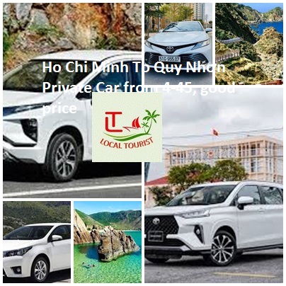Ho Chi Minh To Quy Nhơn Private Car From 4 45, Good Price