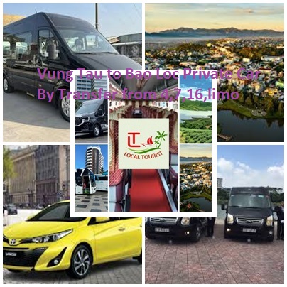 Vung Tau To Bao Loc Private Car By Transfer From 4,7,16,limo