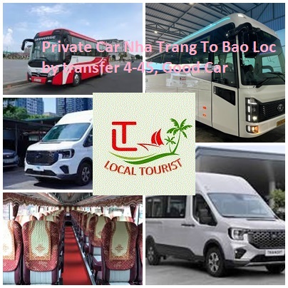Private Car Nha Trang To Bao Loc by transfer 4-45, Good Car Private Car Nha Trang To Bao Loc By Transfer 4 45, Good Car
