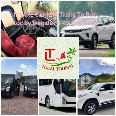 Private Car Nha Trang To Bao Loc by transfer 4-45, Good Car Private Car Nha Trang To Bao Loc By Transfer 4 45, Good Car