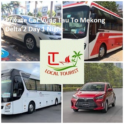 Private Car Vung Tau To Mekong Delta 2 Day 1 Night
