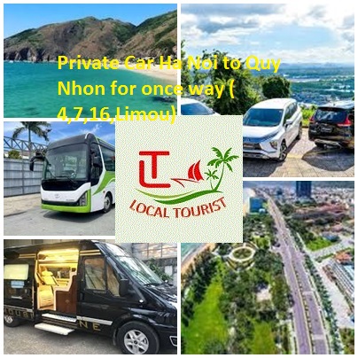 Private Car Ha Noi to Quy Nhon for once way ( 4,7,16,Limou) Private Car Ha Noi To Quy Nhon For Once Way ( 4,7,16,limou)