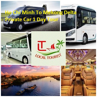 Ho Chi Minh To Mekong Delta Private Car 1 Day Tour Ho Chi Minh To Mekong Delta Private Car 1 Day Tour